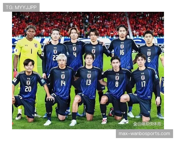 日本队2026世界杯预选赛晋级前景分析及小组出线关键战解读